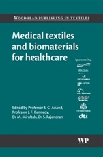 Medical Textiles and Biomaterials for Healthcare - ISBN 9781855736832