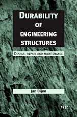 Durability of Engineering Structures: Design, Repair and Maintenance - ISBN 9781855736955