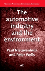 The Automotive Industry and the Environment - ISBN 9781855737136