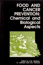 Food and Cancer Prevention: Chemical and Biological Aspects - ISBN 9781855737815