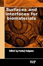 Surfaces and Interfaces for Biomaterials - ISBN 9781855739307