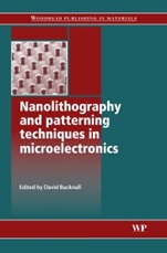 Nanolithography and Patterning Techniques in Microelectronics - ISBN 9781855739314