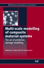 Multi-Scale Modelling of Composite Material Systems: The Art of Predictive Damage Modelling - ISBN 9781855739369