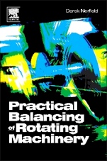 Practical Balancing of Rotating Machinery - ISBN 9781856174657