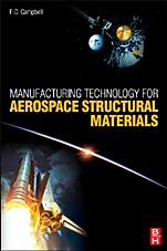Manufacturing Technology for Aerospace Structural Materials - ISBN 9781856174954