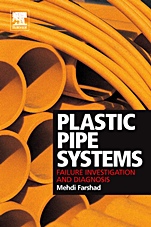Plastic Pipe Systems: Failure Investigation and Diagnosis - ISBN 9781856174961