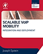 Scalable VoIP Mobility: Integration and Deployment - ISBN 9781856175081