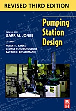 Pumping Station Design: Revised 3rd Edition - ISBN 9781856175135