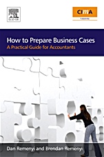 How to Prepare Business Cases: An essential guide for accountants - ISBN 9781856176668