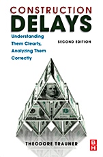 Construction Delays: Understanding Them Clearly, Analyzing Them Correctly - ISBN 9781856176774