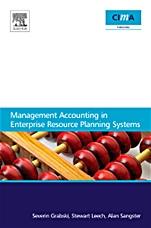 Management Accounting in Enterprise Resource Planning Systems - ISBN 9781856176798