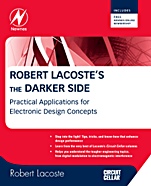 Robert Lacostes The Darker Side: Practical Applications for Electronic Design Concepts from Circuit Cellar - ISBN 9781856177627