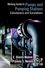 Working Guide to Pump and Pumping Stations: Calculations and Simulations - ISBN 9781856178280