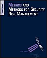 Metrics and Methods for Security Risk Management - ISBN 9781856179782