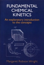 Fundamental Chemical Kinetics: An Explanatory Introduction to the Concepts - ISBN 9781898563600