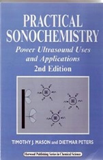 Practical Sonochemistry: Power Ultrasound Uses and Applications - ISBN 9781898563839
