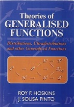 Theories of Generalised Functions: Distributions, Ultradistributions and Other Generalised Functions - ISBN 9781898563983