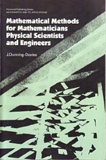 Mathematical Methods for Mathematicians, Physical Scientists and Engineers - ISBN 9781904275107
