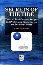 Secrets of the Tide: Tide and Tidal Current Analysis and Predictions, Storm Surges and Sea Level Trends - ISBN 9781904275176