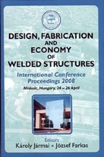 Design, Fabrication and Economy of Welded Structures: International Conference Proceedings, 2008 - ISBN 9781904275282