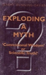 Exploding a Myth: Conventional Wisdom or Scientific Truth? - ISBN 9781904275305