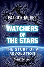 Watchers of the Stars: The Story of a Revolution - ISBN 9781904275442