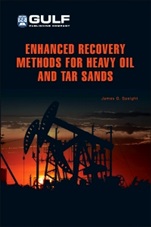 Enhanced Recovery Methods for Heavy Oil and Tar Sands - ISBN 9781933762258