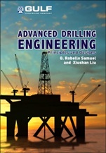 Advanced Drilling Engineering: Principles and Designs - ISBN 9781933762340