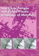 Low Cycle Fatigue and Elasto-Plastic Behaviour of Materials - ISBN 9780080433264
