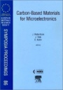 Carbon-Based Materials for Micoelectronics - ISBN 9780080436142