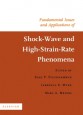 Fundamental Issues and Applications of Shock-Wave and High-Strain-Rate Phenomena - ISBN 9780080438962