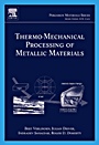 Thermo-Mechanical Processing of Metallic Materials - ISBN 9780080444970