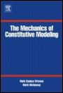 The Mechanics of Constitutive Modeling - ISBN 9780080446066