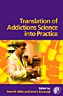 Translation of Addictions Science Into Practice - ISBN 9780080449272