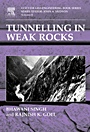 Tunnelling in Weak Rocks - ISBN 9780080449876