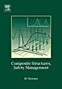 Composite Structures: Safety Management - ISBN 9780080548098