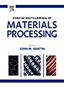 The Concise Encyclopedia of Materials Processing - ISBN 9780080964928