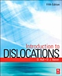 Introduction to Dislocations - ISBN 9780080966724