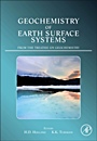 Geochemistry of Earth Surface Systems: A derivative of the Treatise on Geochemistry - ISBN 9780080967066