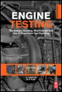 Engine Testing: The Design, Building, Modification and Use of Powertrain Test Facilities - ISBN 9780080969497
