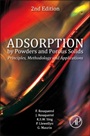 Adsorption by Powders and Porous Solids: Principles, Methodology and Applications - ISBN 9780080970356