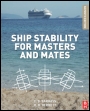 Ship Stability for Masters and Mates - ISBN 9780080970936