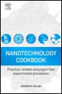 Nanotechnology Cookbook: Practical, Reliable and Jargon-free Experimental Procedures - ISBN 9780080971728