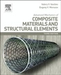Advanced Mechanics of Composite Materials and Structural Elements - ISBN 9780080982311
