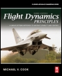 Flight Dynamics Principles: A Linear Systems Approach to Aircraft Stability and Control - ISBN 9780080982427
