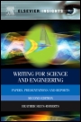 Writing for Science and Engineering: Papers, Presentations and Reports - ISBN 9780080982854