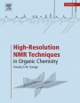High-Resolution NMR Techniques in Organic Chemistry - ISBN 9780080999869