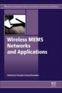 Wireless MEMS Networks and Applications - ISBN 9780081004494