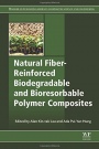 Natural Fiber-Reinforced Biodegradable and Bioresorbable Polymer Composites - ISBN 9780081006566