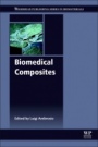Biomedical Composites - ISBN 9780081007525